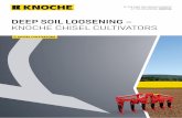 DEEP SOIL LOOSENING – KNOCHE CHISEL CULTIVATORS
