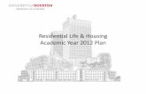 Residential Life & Housing Academic Year 2012 Plan