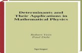 Determinants and Their Applications in Mathematical Physics