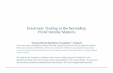 Electronic Trading in the Secondary Fixed Income Markets