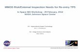 MMOD Risk/External Inspection Needs for Re-entry TPS