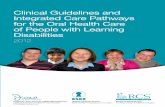 Clinical Guidelines and Integrated Care Pathways for the Oral