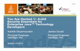 You Are Hacked : AJAX Security Essentials for Enterprise Java