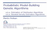 tutorial Probabilistic Model-Building Genetic Algorithms - MEDAL