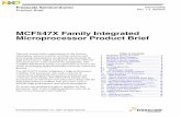 MCF547X Family Integrated Microprocessor Product Brief