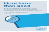 More harm than good - GOV.UK
