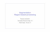 Segmentation Region-based processing