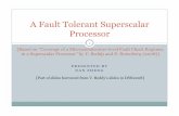 A Fault Tolerant Superscalar Processor