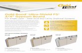 Gold Bond® Ultra-Shield FS® 3/4” Gypsum Board