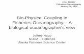 Bio-Physical Coupling in Fisheries Oceanography – A ...