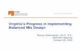 Virginia’s Progress in Implementing Balanced Mix Design