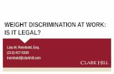 WEIGHT DISCRIMINATION AT WORK: IS IT LEGAL?