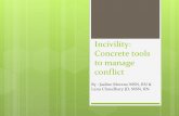 Incivility: Concrete tools to manage conflict
