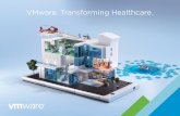 VMware. Transforming Healthcare. - Carahsoft
