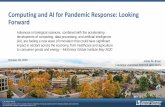 Computing and AI for Pandemic Response: Looking Forward