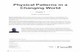 Physical Patterns in a Changing World