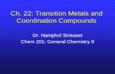 Ch. 22: Transition Metals and Coordination Compounds