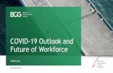 COVID -19 Outlook and Future of Workforce