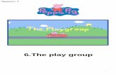 6.The play group