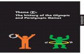 Theme : The history of the Olympic and Paralympic Games 2