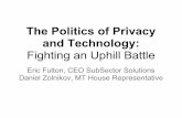 The Politics of Privacy and Technology: Fighting an Uphill - Defcon