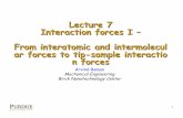 Lecture 7 Interaction forces I â€“ From interatomic and - nanoHUB