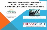 Russia: Emerging Market for US Ag Products A Specialty Crop