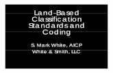 Land-Based Land Based Classification Standards and Coding