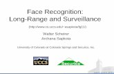 Face Recognition: Long-Range and Surveillance - Walter J. Scheirer