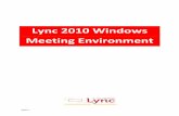 Lync 2010 Windows Meeting Environment