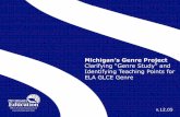 Michigan's Genre Project Clarifying â€œGenre Study - State of Michigan