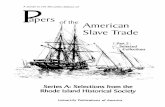 Papers of the American Slave Trade, Series A