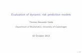 Evaluation of dynamic risk prediction models