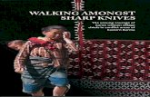 WALKING AMONGST SHARP KNIVES -