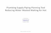 Plumbing Supply Piping Planning Tool Minimizing Water Wasted