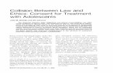 Collision Between Law and Ethics: Consent for Treatment with