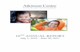 Atkinson Centre Annual Report 2010 - OISE - University of Toronto