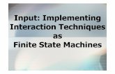 Input: Implementing Interaction Techniques as Finite State ...
