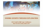 DRIVING GROWTH THROUGH EXPLORATION