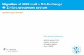 Migration of UNIX mail + MS-Exchange Zimbra groupware system