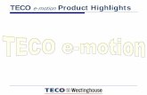 TECO e-motion Product Highlights