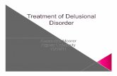 B. Diagnosis of Delusional Disorder is not given if person has had