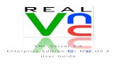 Enterprise Edition for Mac OS X User Guide VNC Server - RealVNC