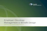 Employer Oncology Management & Benefit Design