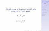 SAS Programming in Clinical Trials Chapter 3. SAS STAT