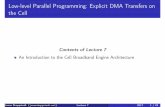 Low-level Parallel Programming: Explicit DMA Transfers on the Cell