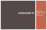 Self, The HINDUISM IV World, Reality Knowledge