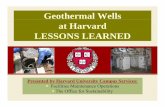 Geothermal Wells at Harvard LESSO S ASSONS LEARNED