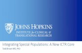Integrating Special Populations: A New ICTR Core