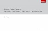 Focus Experts' Guide: Sales and Marketing Pipeline and Funnel